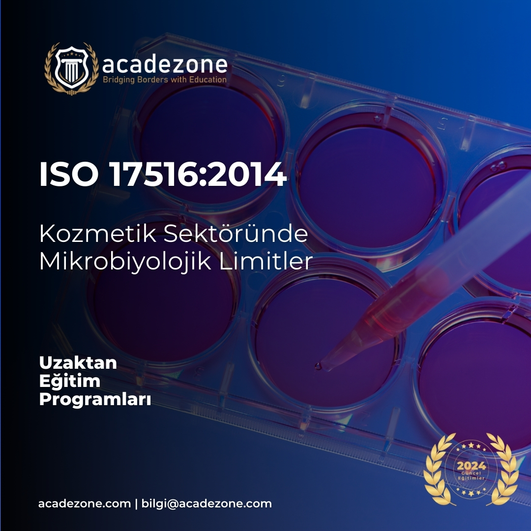 ISO 17516 - Kozmetik Sektöründe Mikrobiyolojik Limitler